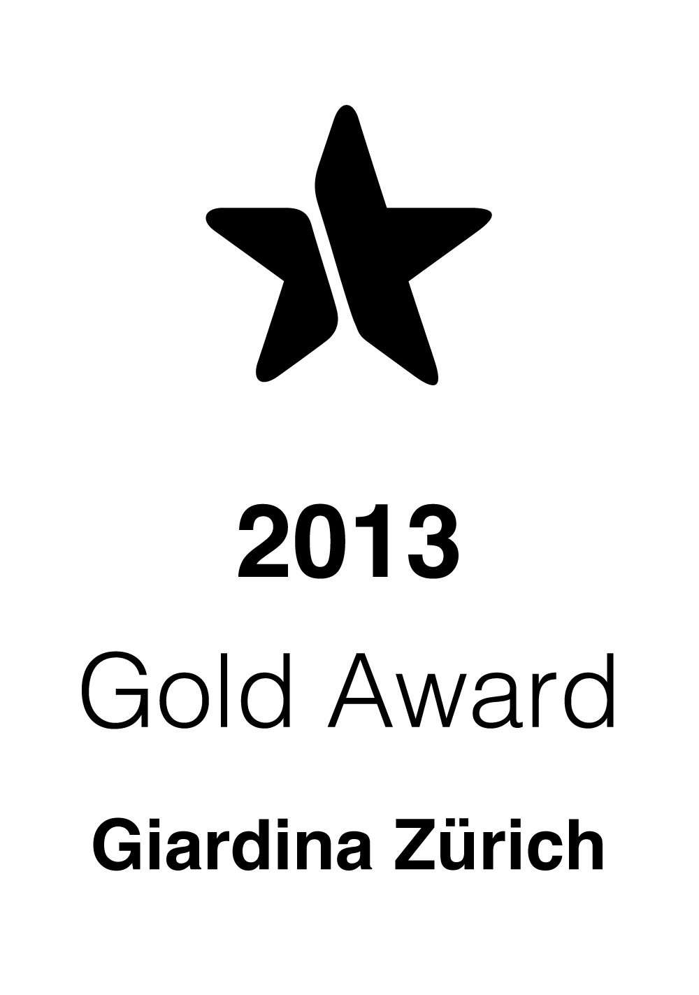 Rolf von Burg Giardina Messe 2013 Gold Award